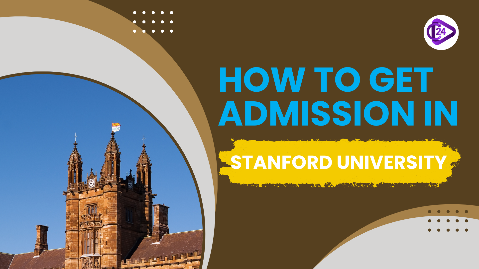 How to Get Admission in Stanford University 2025: Process, Requirements, Fees