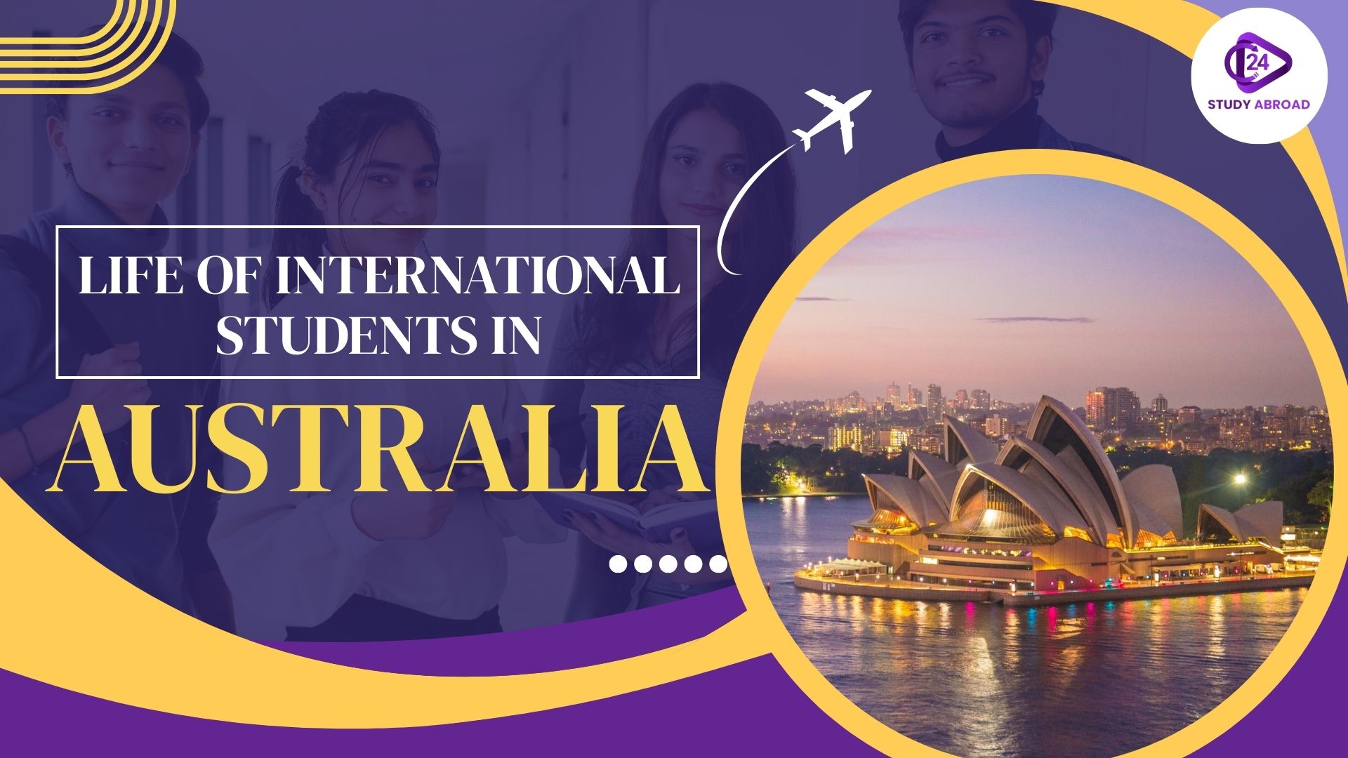 Life of International Students in Australia: Cost of Living, Climate, Culture, Housing & Safety