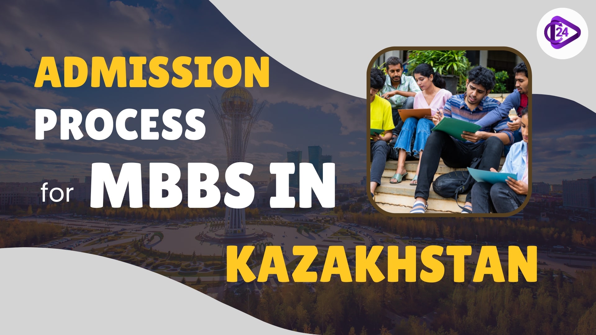 Admission Process for MBBS in Kazakhstan