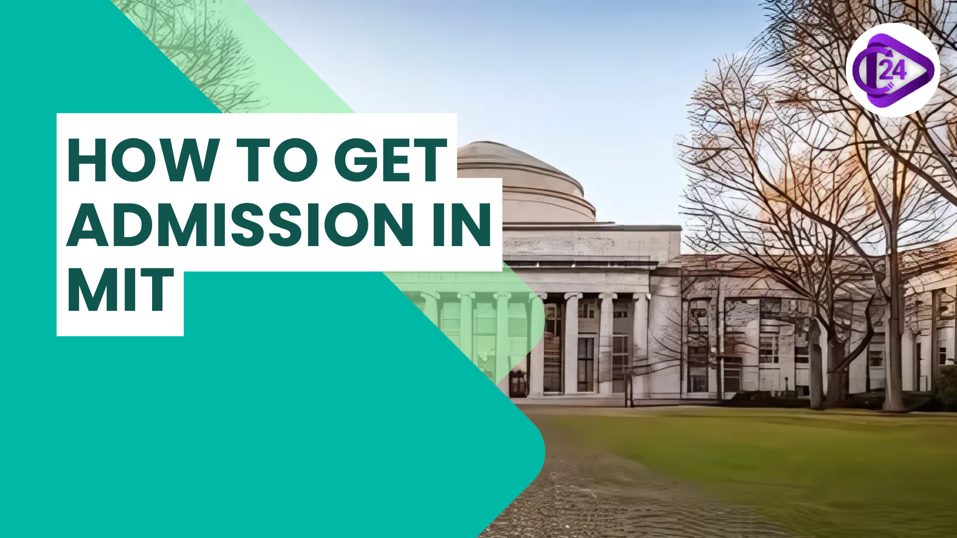 How to Get Admission in MIT