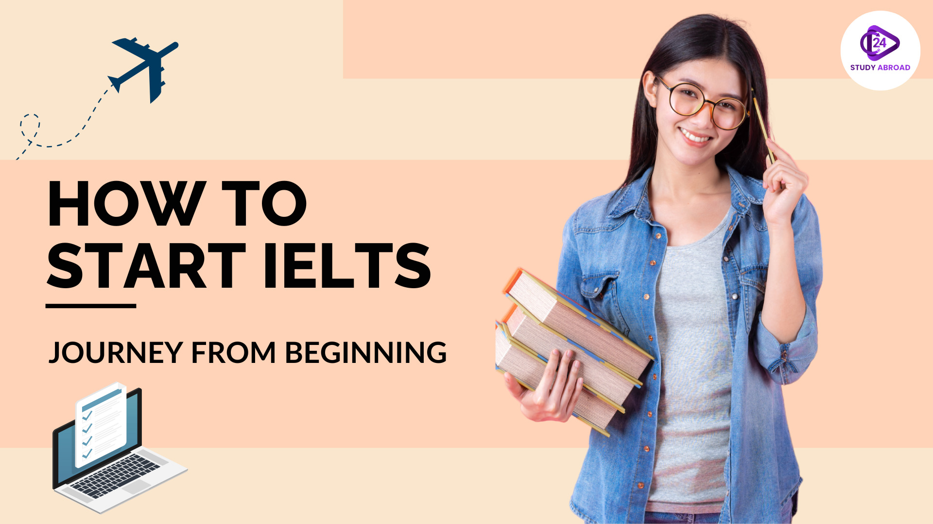 How to Start IELTS Journey from Beginning Step By Step Guide How to start IELTS journey from beginning