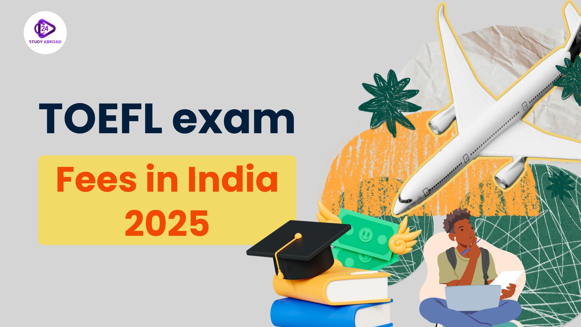 TOEFL exam Fees in India 2025