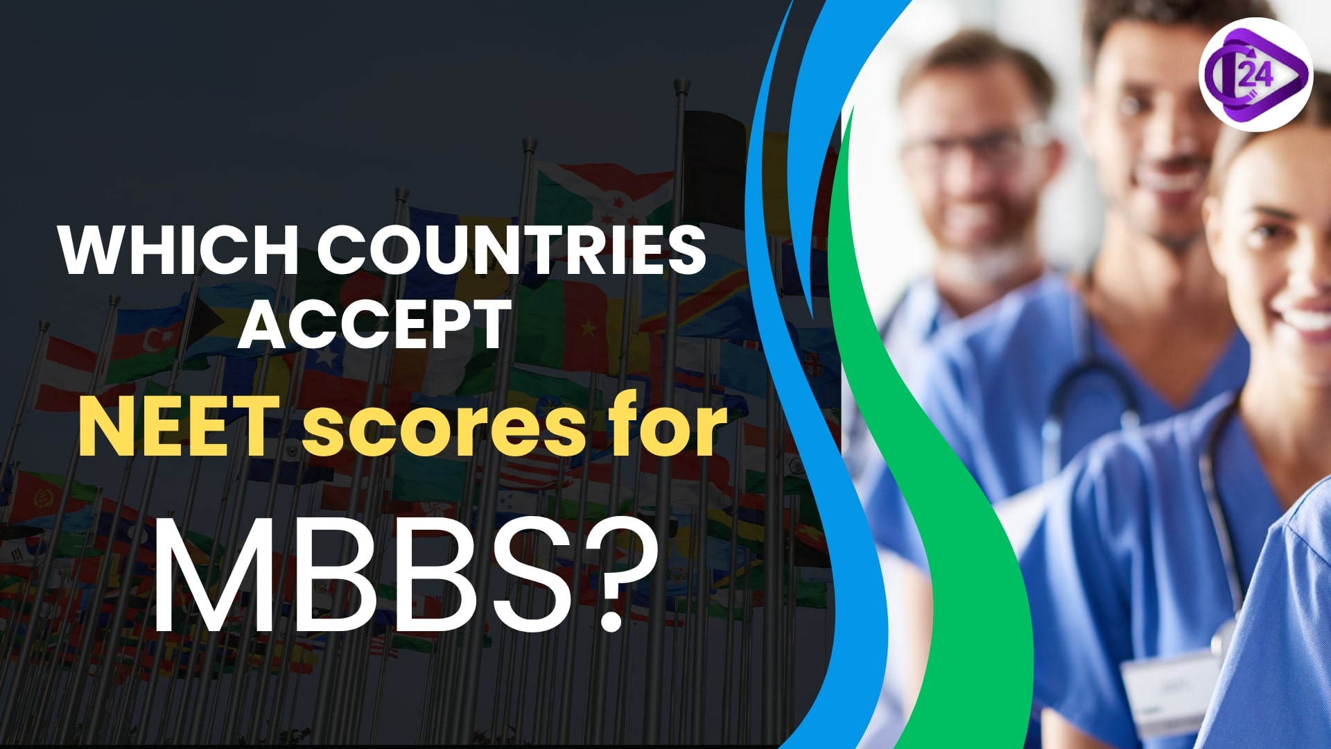 Which countries accept NEET scores for MBBS